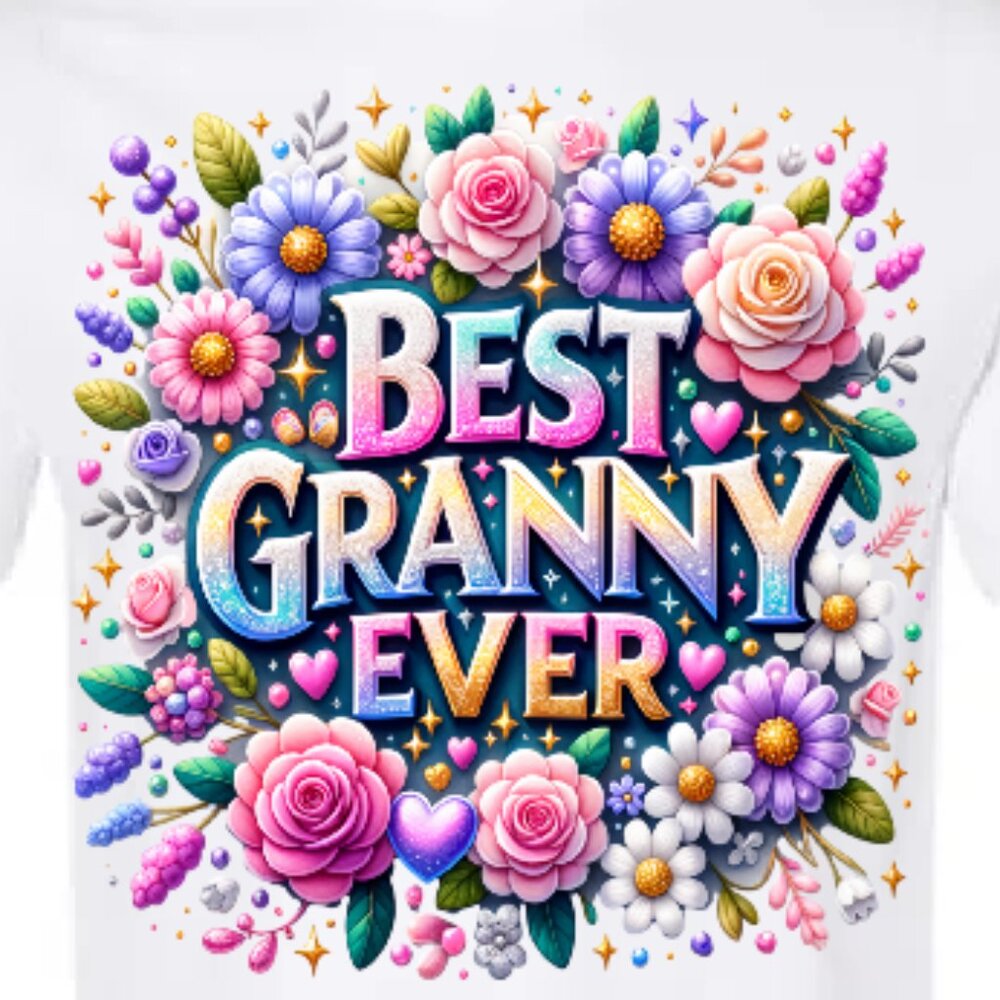 Best Granny Ever Graphic Tee - Picture 1 of 2